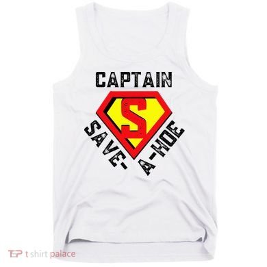 Captain Save A Hoe Rusty Vintage Funny Retro Tank Top