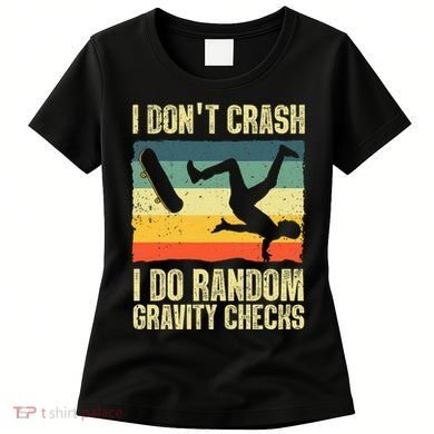 Cool Skateboard Art Skateboarding Skate Board Women's T-Shirt