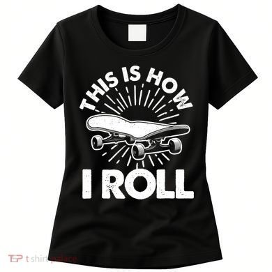 Cool Skateboard Art Boys Girls Skateboarding Women's T-Shirt