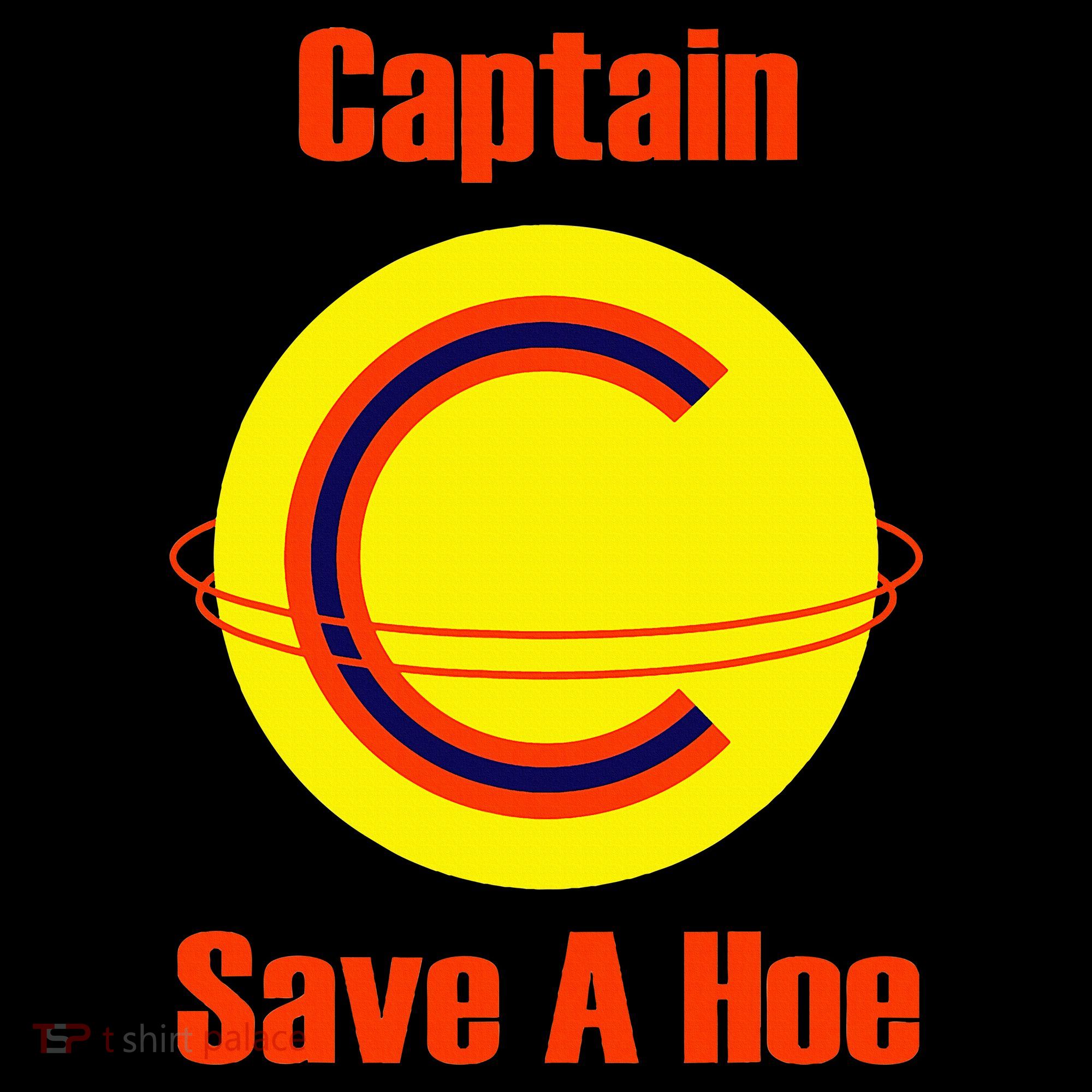Captain Save A Hoe T-Shirt