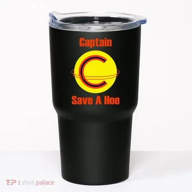 Captain Save A Hoe Tumbler