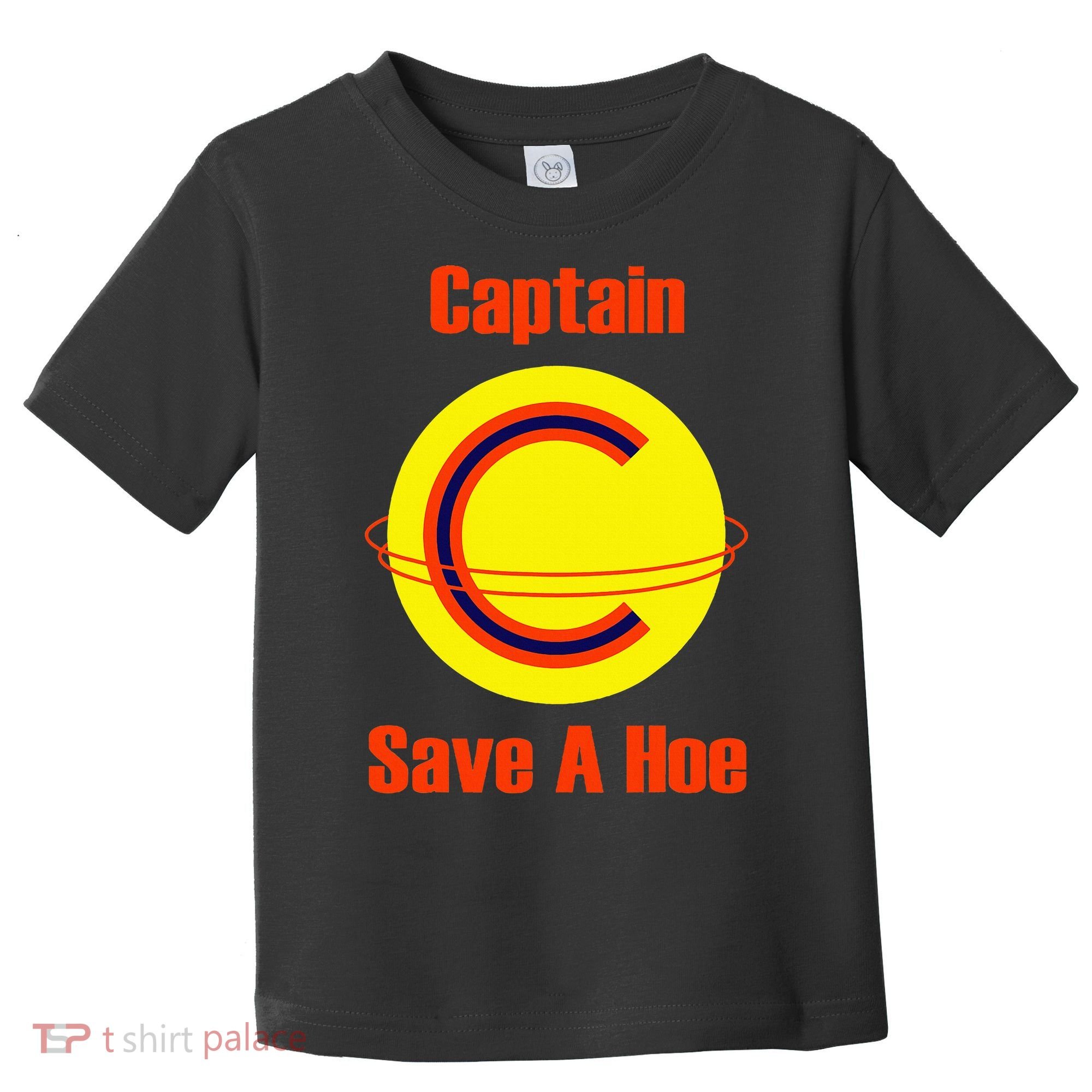 Captain Save A Hoe Toddler T-Shirt