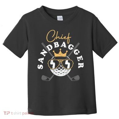 Chief Sandbagger Artwork For A Golf Club Toddler T-Shirt