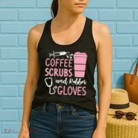 Coffee Scrubs And Rubber Gloves Medical Nurse Doctor Women's Tank Top thumb 2