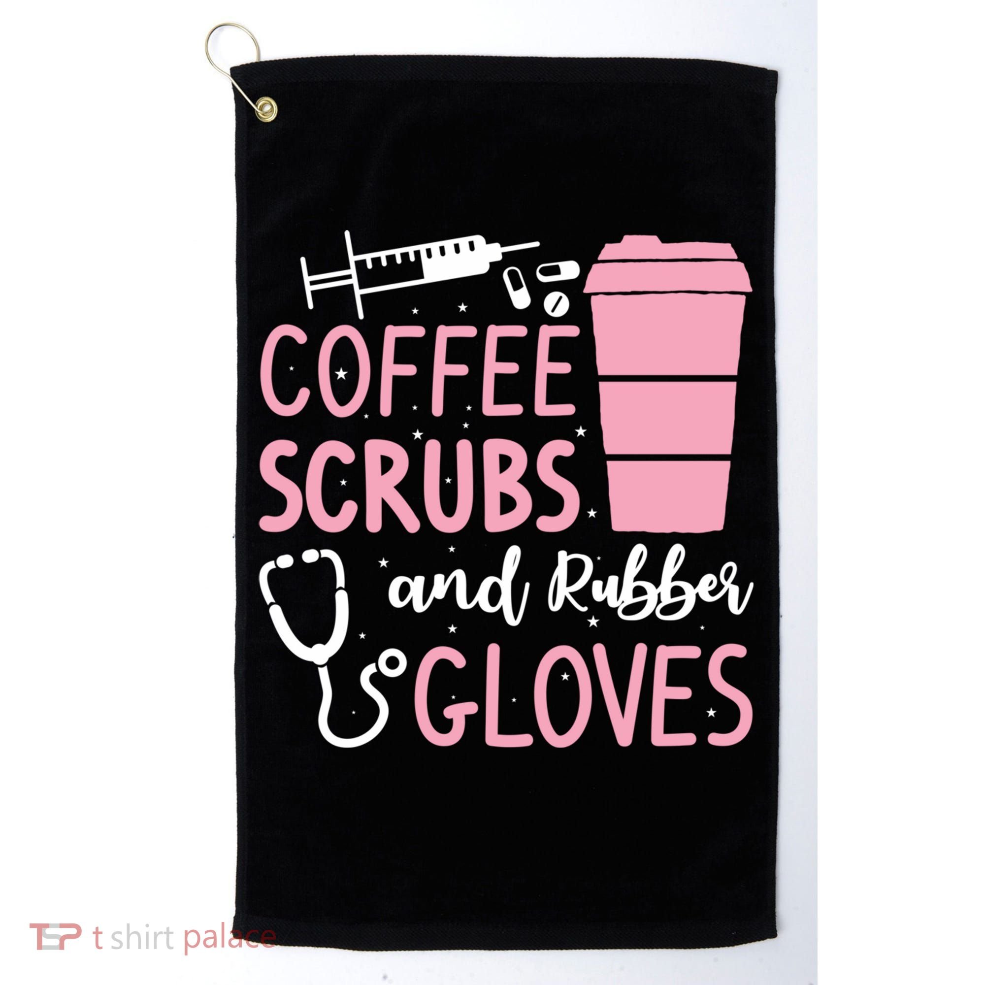 Coffee Scrubs And Rubber Gloves Medical Nurse Doctor Golf Towel