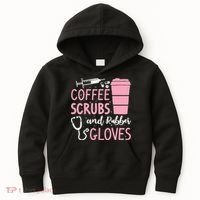 Coffee Scrubs And Rubber Gloves Medical Nurse Doctor Kids Hoodie thumb 0