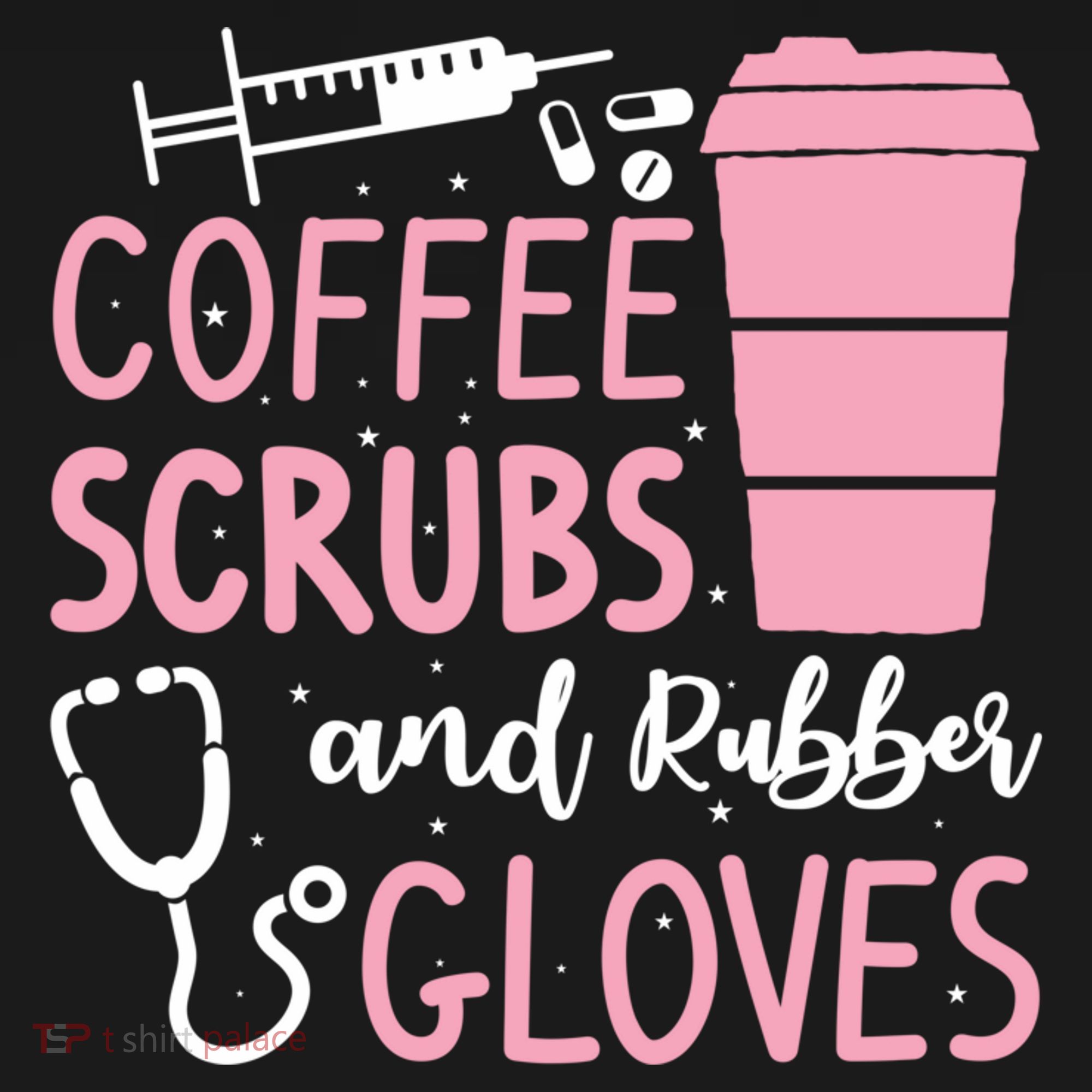 Coffee Scrubs And Rubber Gloves Medical Nurse Doctor Kids T-Shirt