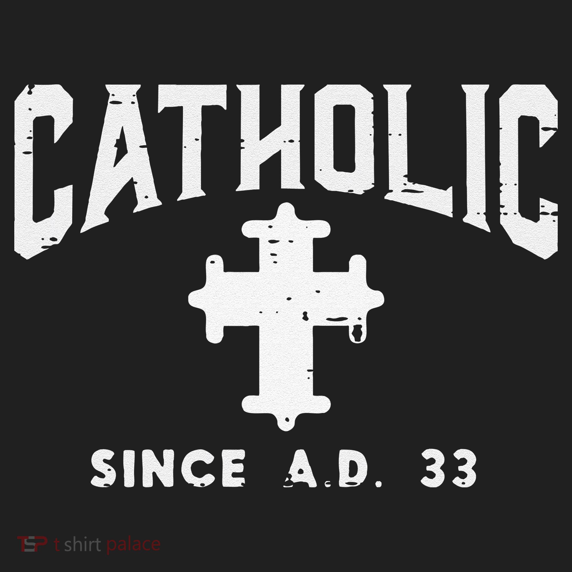 Catholic Since AD 33 God Jesus Christian Golf Towel
