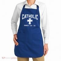 Catholic Since AD 33 God Jesus Christian Apron thumb 2