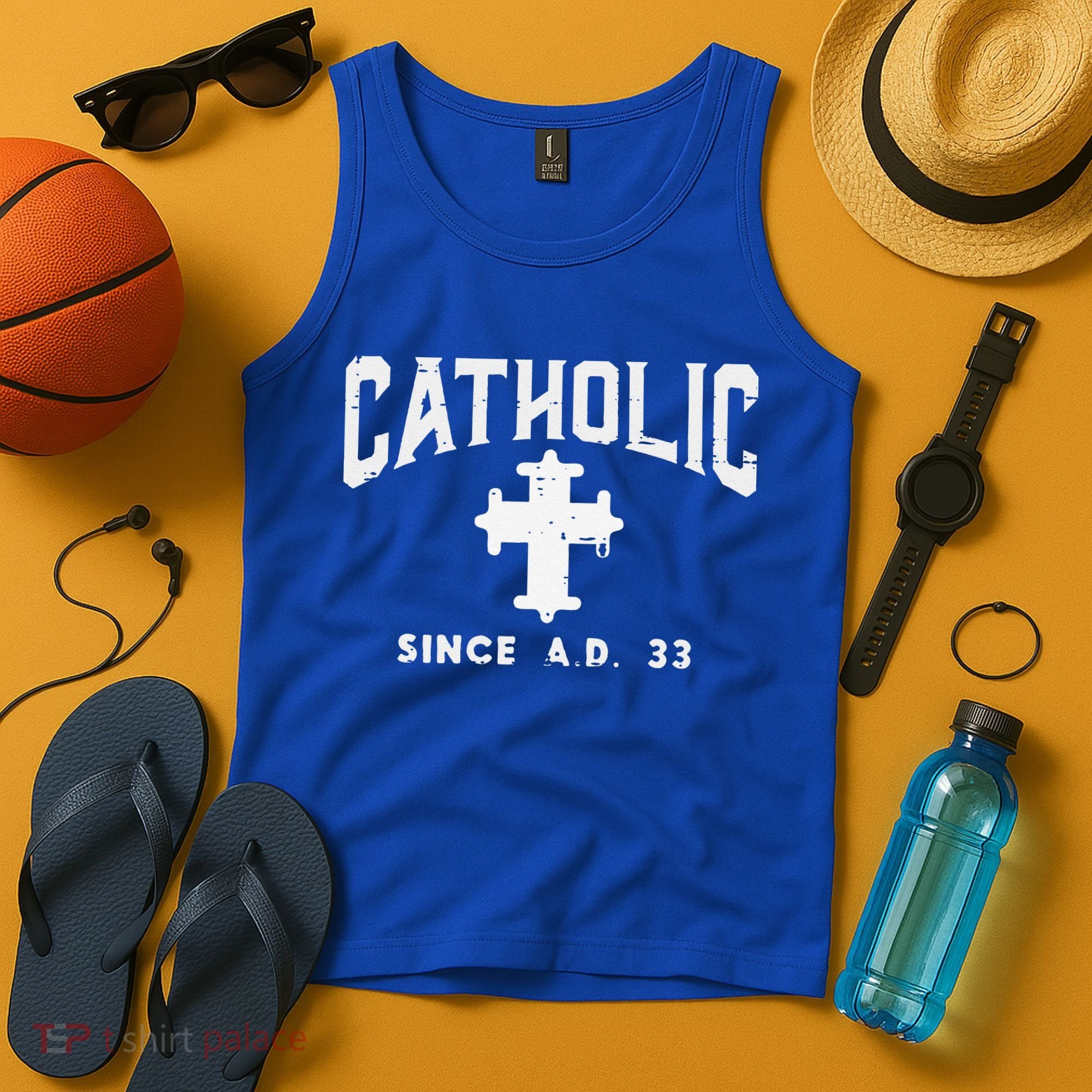 Catholic Since AD 33 God Jesus Christian Tank Top