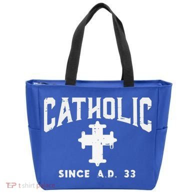 Catholic Since AD 33 God Jesus Christian Tote Bag