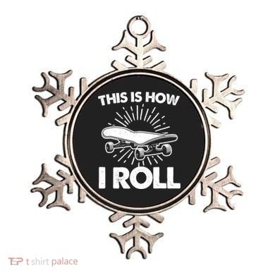 Cool Skateboard Art This Is How I Roll Skateboarding Ornament