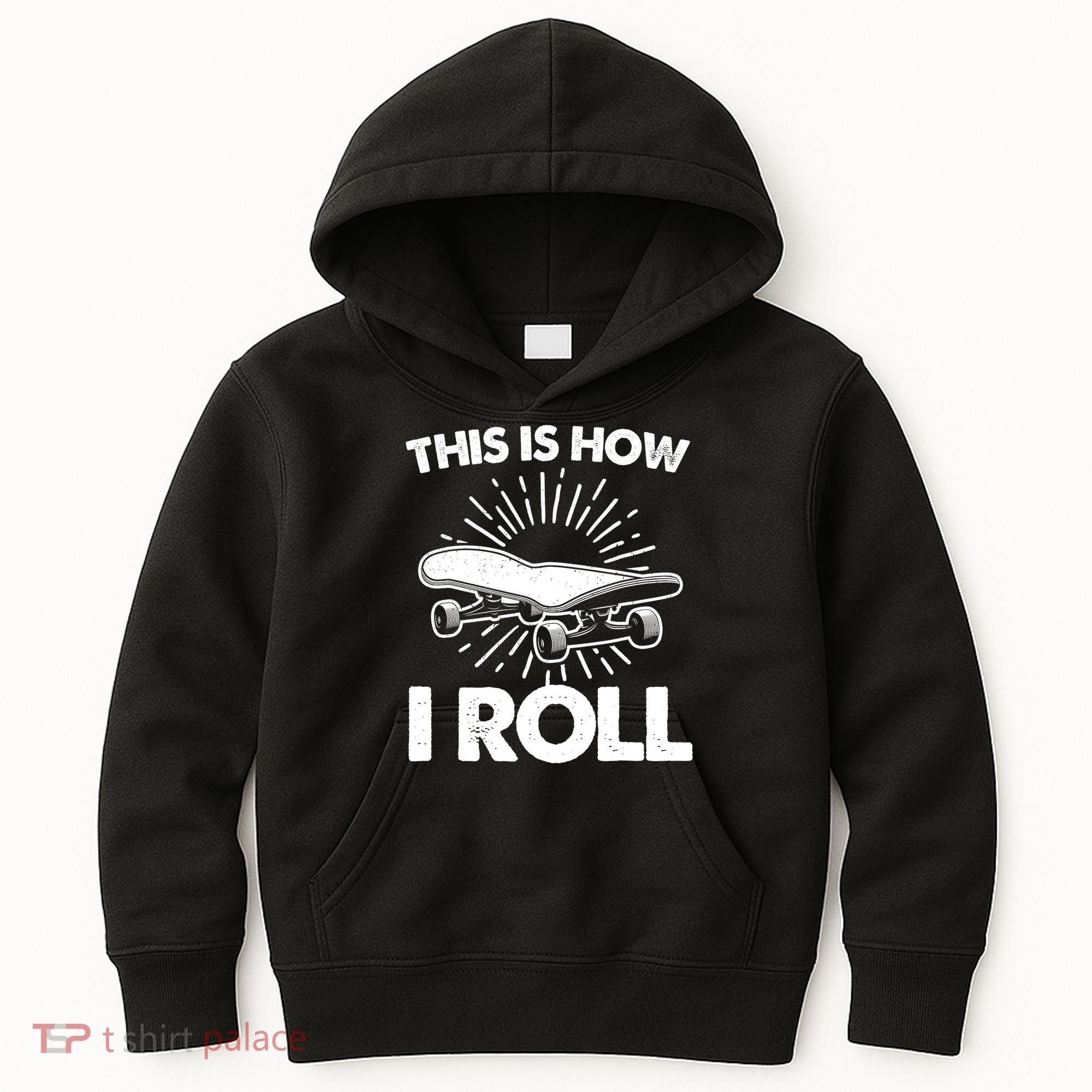 Cool Skateboard Art This Is How I Roll Skateboarding Kids Hoodie
