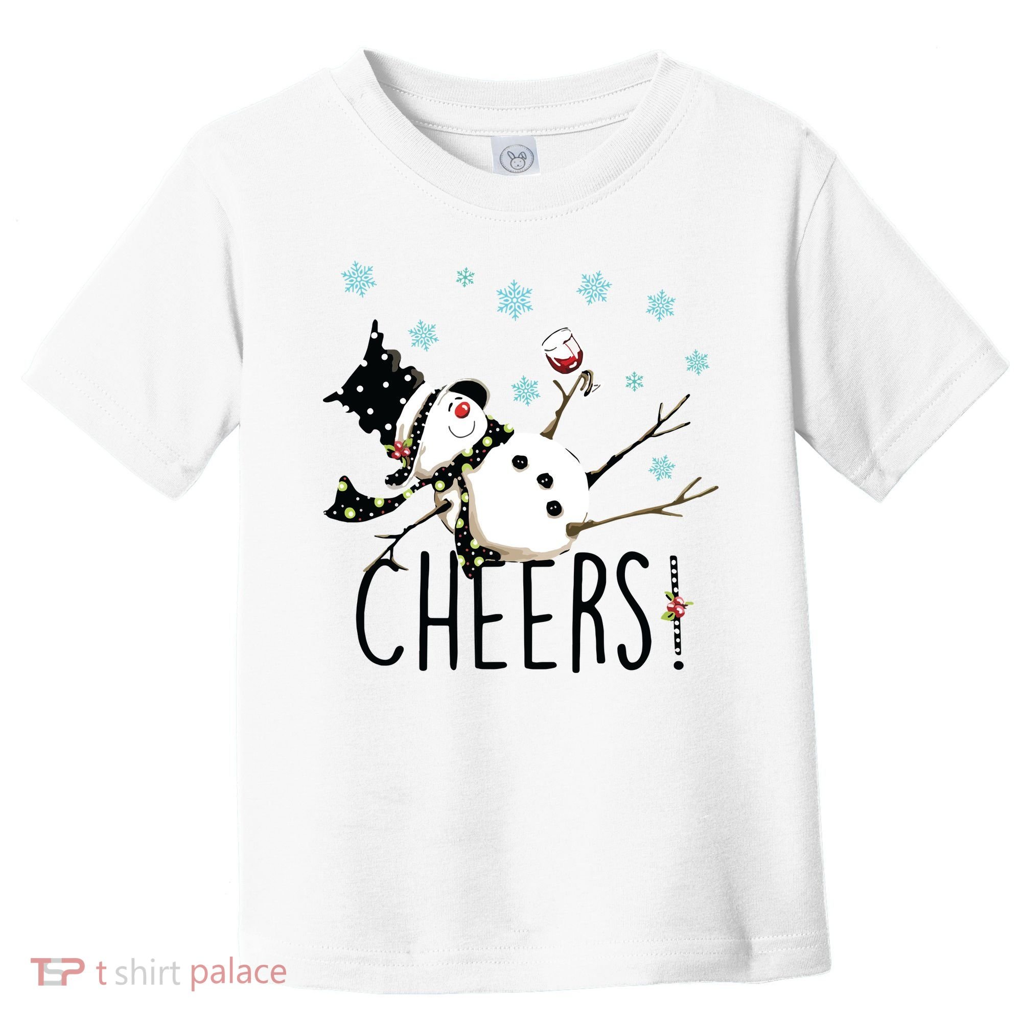 Cheers Snowman And Wine Christmas Toddler T-Shirt