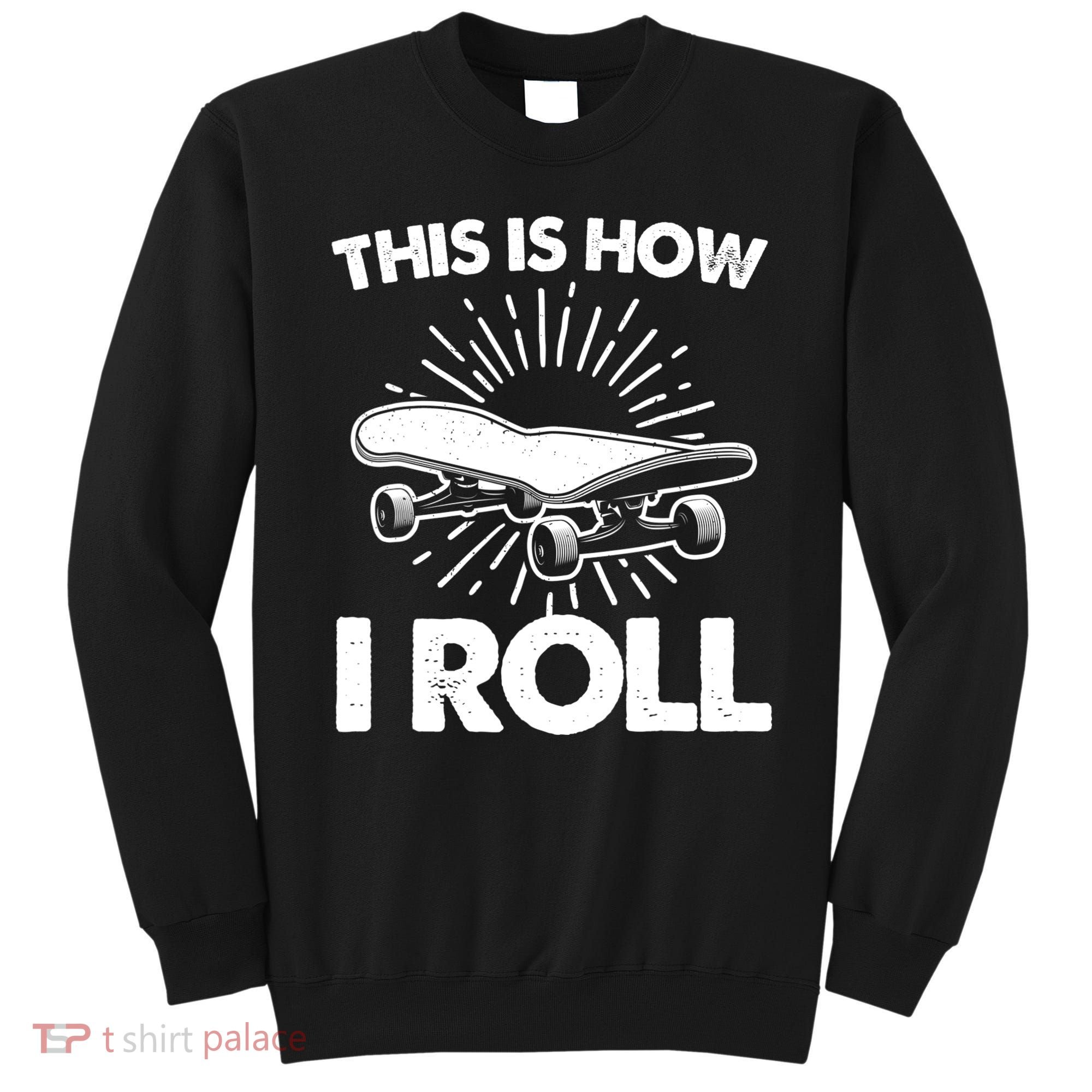 Cool Skateboard Art For Women Boys Girls Skateboarding Sweatshirt