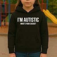 Cool Sarcastic Autism Gift I'm Autistic What's Your Excuse Kids Hoodie thumb 3