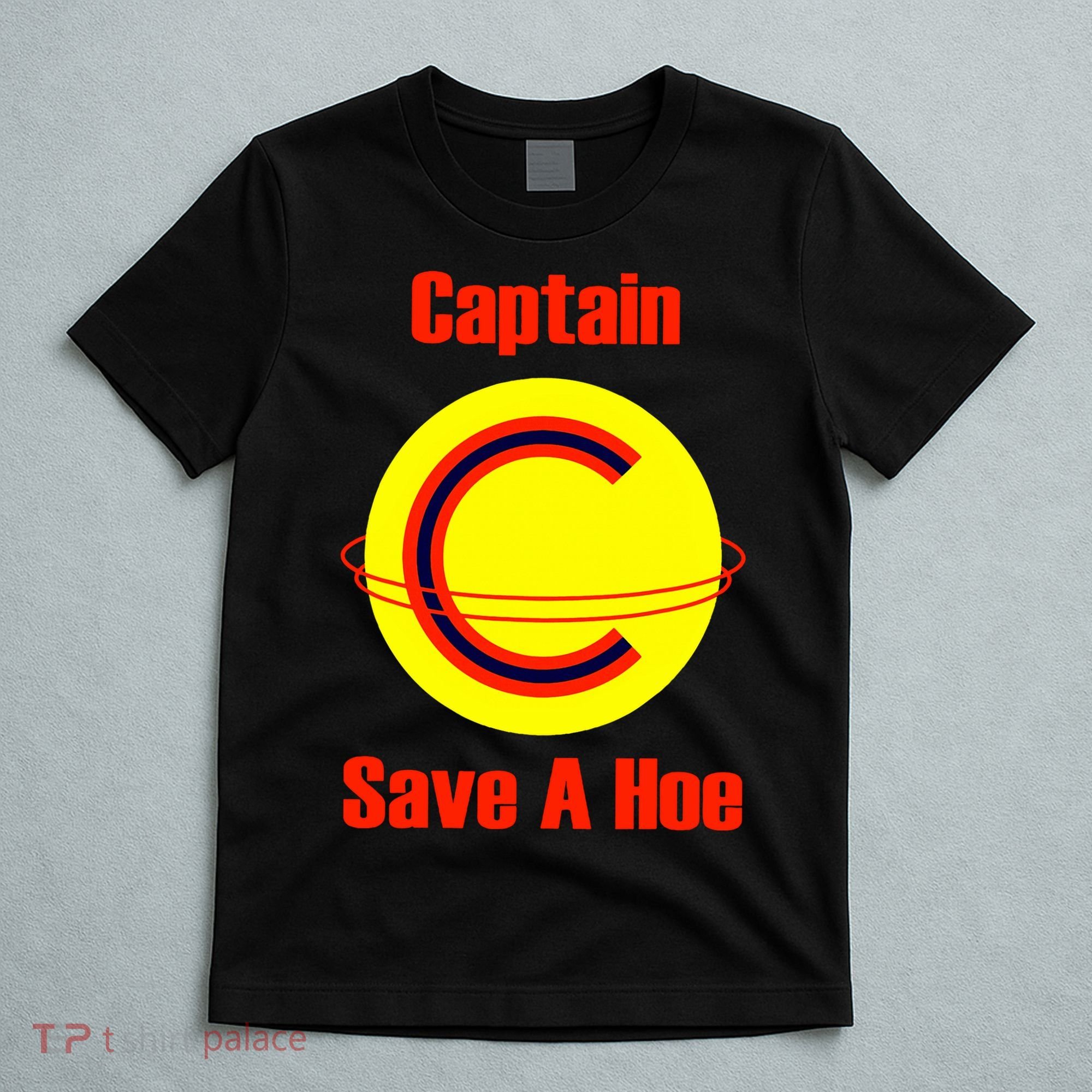 Captain Save A Hoe T-Shirt