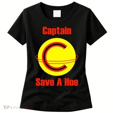 Captain Save A Hoe Women's T-Shirt
