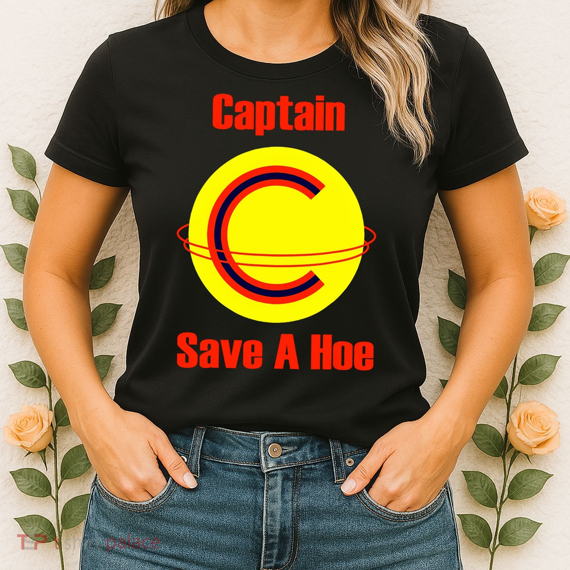 Captain Save A Hoe Women's T-Shirt