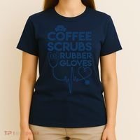 Coffee Scrubs And Rubber T-Shirt thumb 4