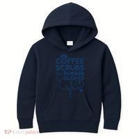 Coffee Scrubs And Rubber Kids Hoodie thumb 0
