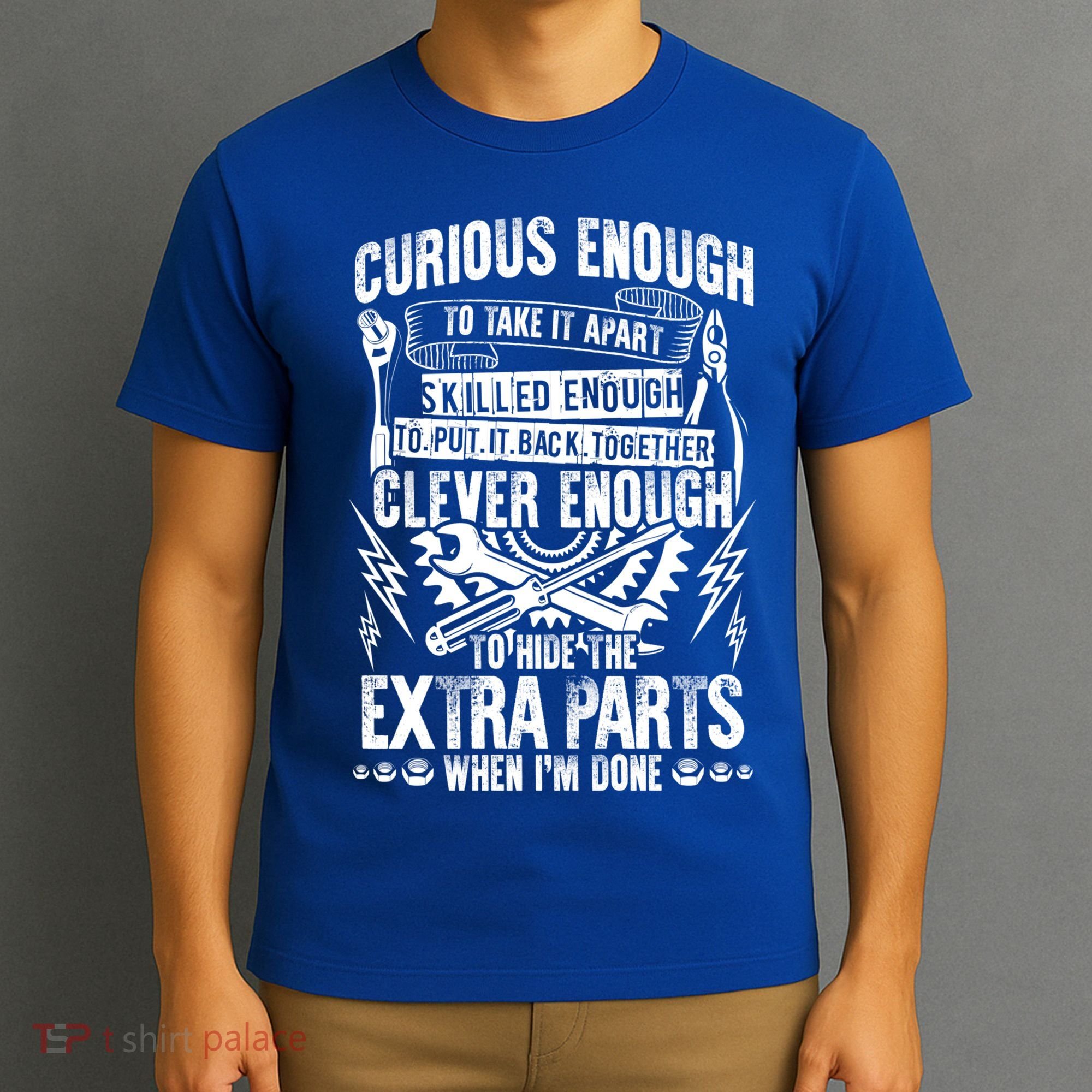 Curious Skilled And Clever Gift Funny Car Auto Truck Mechanic Meaningful Gift T-Shirt