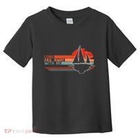 Come Sail Away With Me Sailing Boat Lover And Sailor Sail Toddler T-Shirt thumb 0