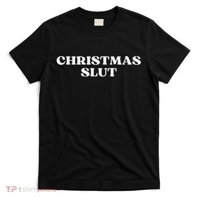 Christmas Slut Aesthetic T-Shirt