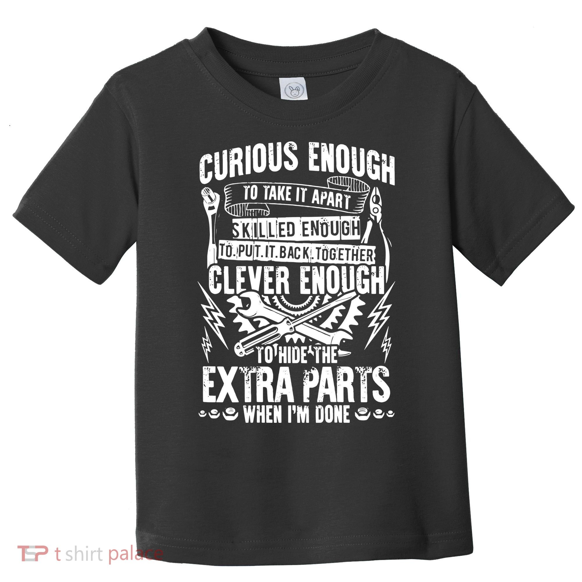 Curious, Skilled And Clever Funny Car Auto Truck Mechanic Toddler T-Shirt