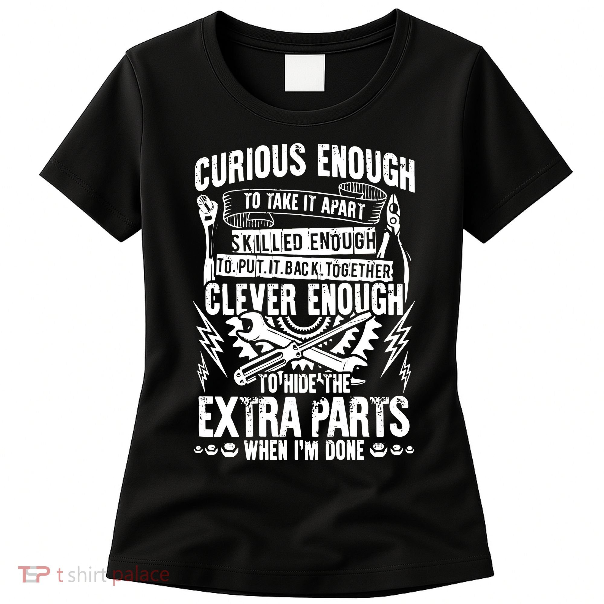 Curious, Skilled And Clever Funny Car Auto Truck Mechanic Women's T-Shirt