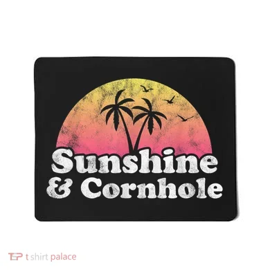 Cornhole Sunshine And Cornhole Mousepad