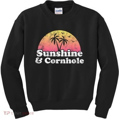 Cornhole Sunshine And Cornhole Kids Sweatshirt