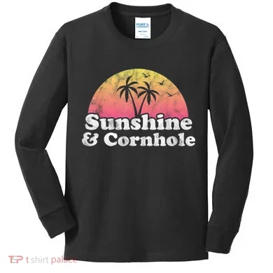 Cornhole Sunshine And Cornhole Kids Long Sleeve Shirt