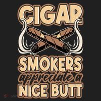 Cigar Smokers Appreciate A Nice Butt Women's Sweatshirt thumb 2