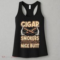 Cigar Smokers Appreciate A Nice Butt Women's Tank Top thumb 3