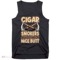 Cigar Smokers Appreciate A Nice Butt Tank Top thumb 0