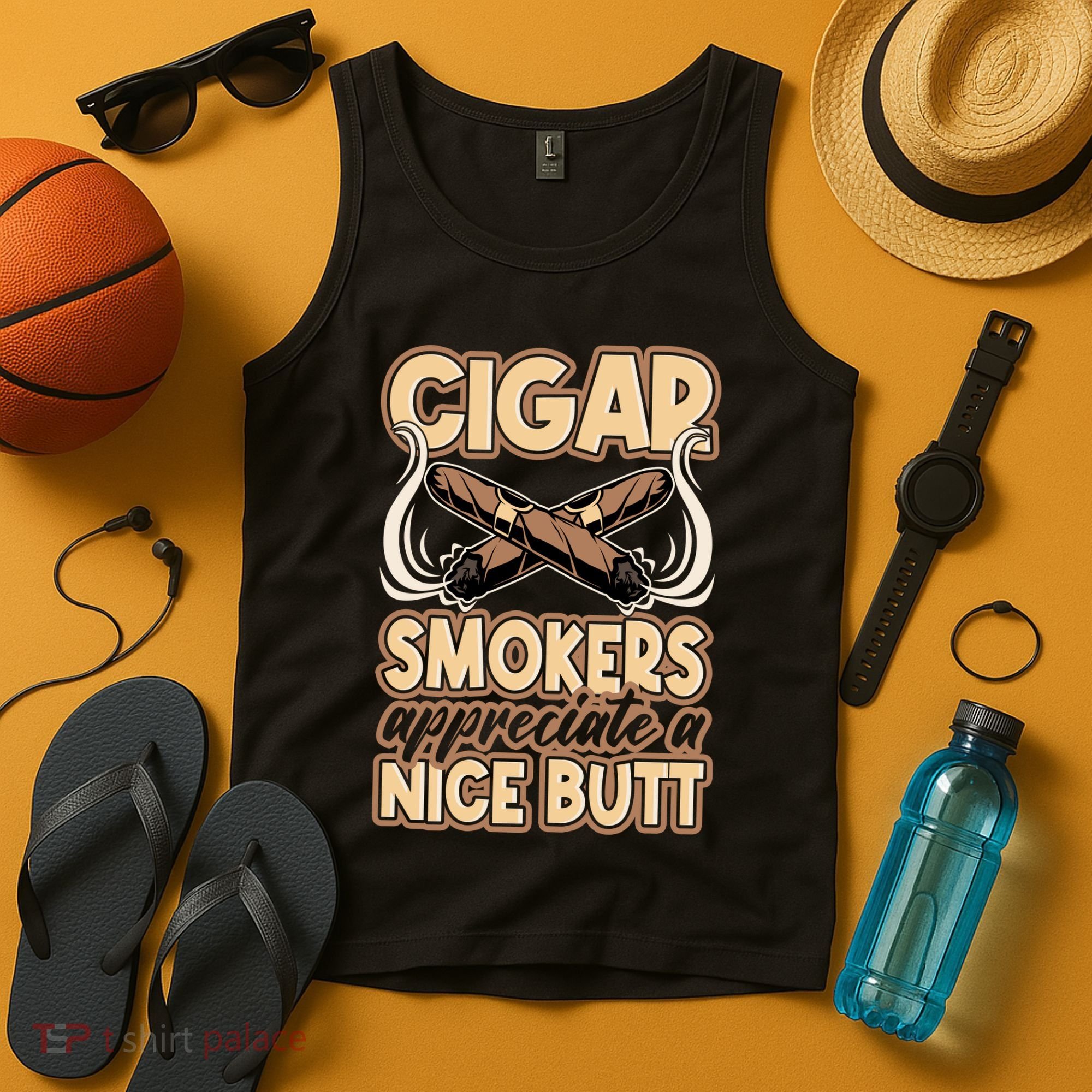 Cigar Smokers Appreciate A Nice Butt Tank Top
