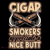 Cigar Smokers Appreciate A Nice Butt Women's Long Sleeve Shirt thumb 2