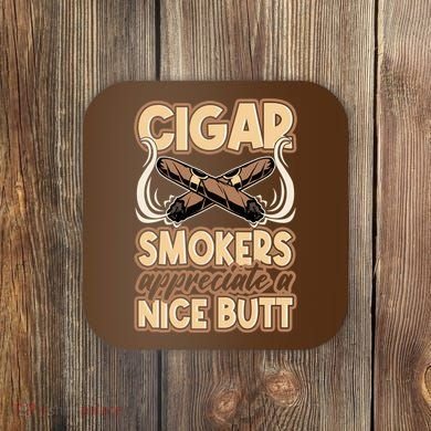 Cigar Smokers Appreciate A Nice Butt Coaster