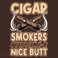 Cigar Smokers Appreciate A Nice Butt Mousepad thumb 1