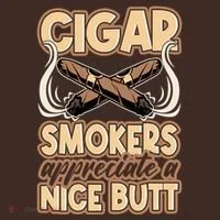 Cigar Smokers Appreciate A Nice Butt Mousepad thumb 1