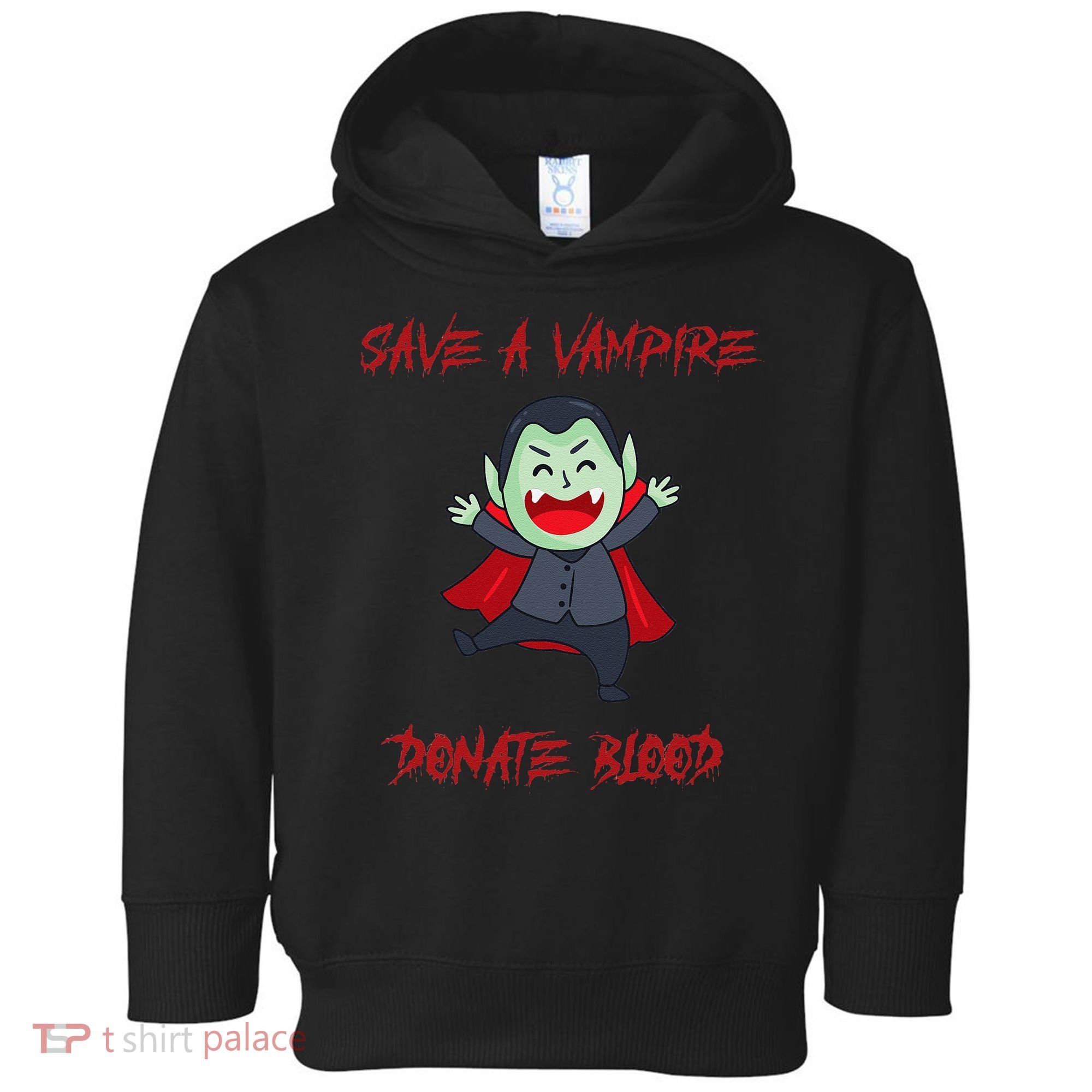 Cute Save A Vampire Donate Blood Vampire Halloween Toddler Hoodie