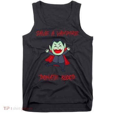 Cute Save A Vampire Donate Blood Vampire Halloween Tank Top