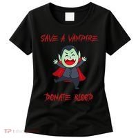 Cute Save A Vampire Donate Blood Vampire Halloween Women's T-Shirt thumb 0