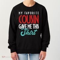 Cousin Sister Brother Uncle Aunt Niece Nephew Gift Women's Sweatshirt thumb 0