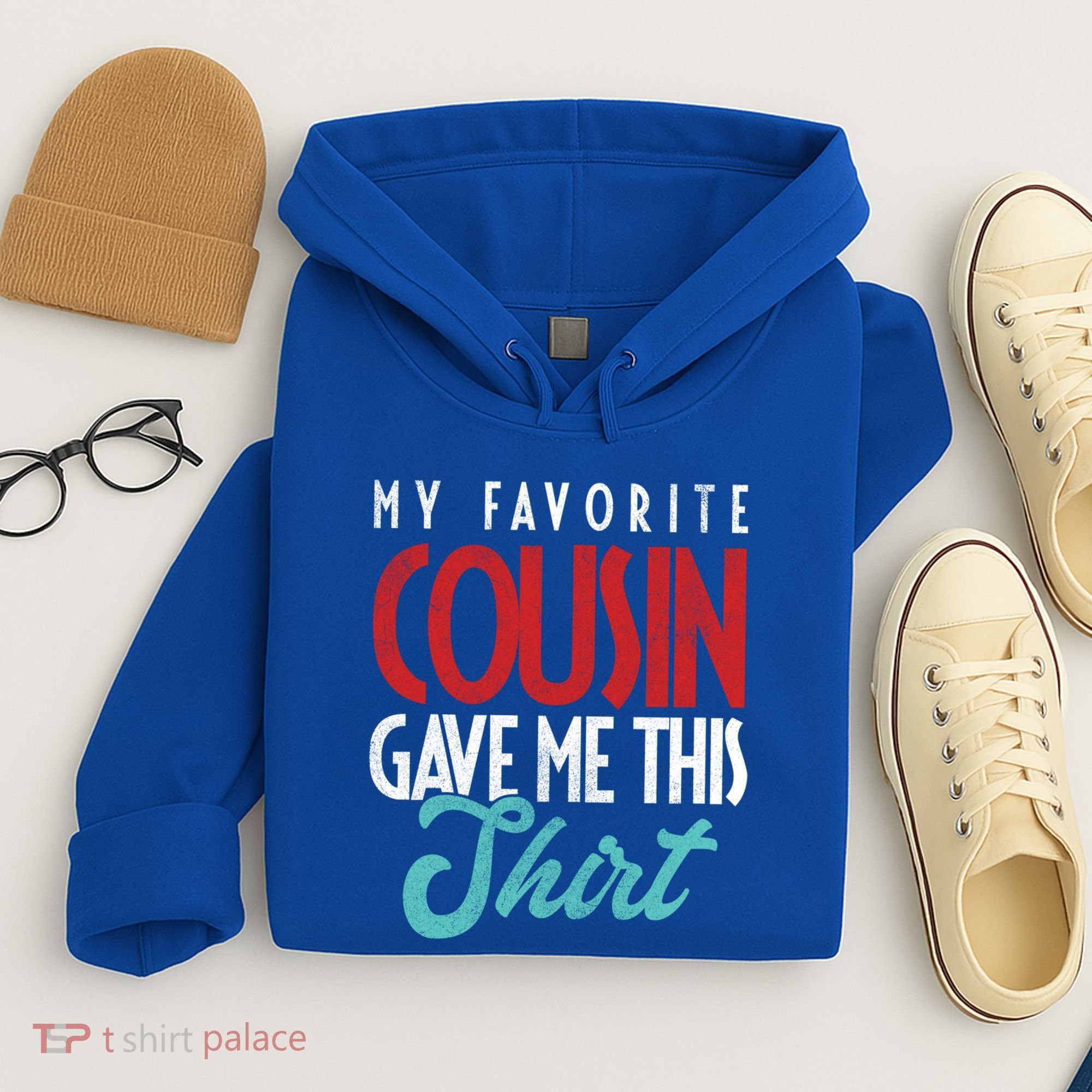 Cousin Sister Brother Uncle Aunt Niece Nephew Gift Hoodie