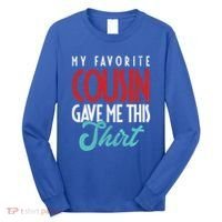 Cousin Sister Brother Uncle Aunt Niece Nephew Gift Long Sleeve Shirt thumb 0