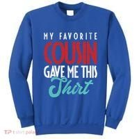 Cousin Sister Brother Uncle Aunt Niece Nephew Gift Sweatshirt thumb 0