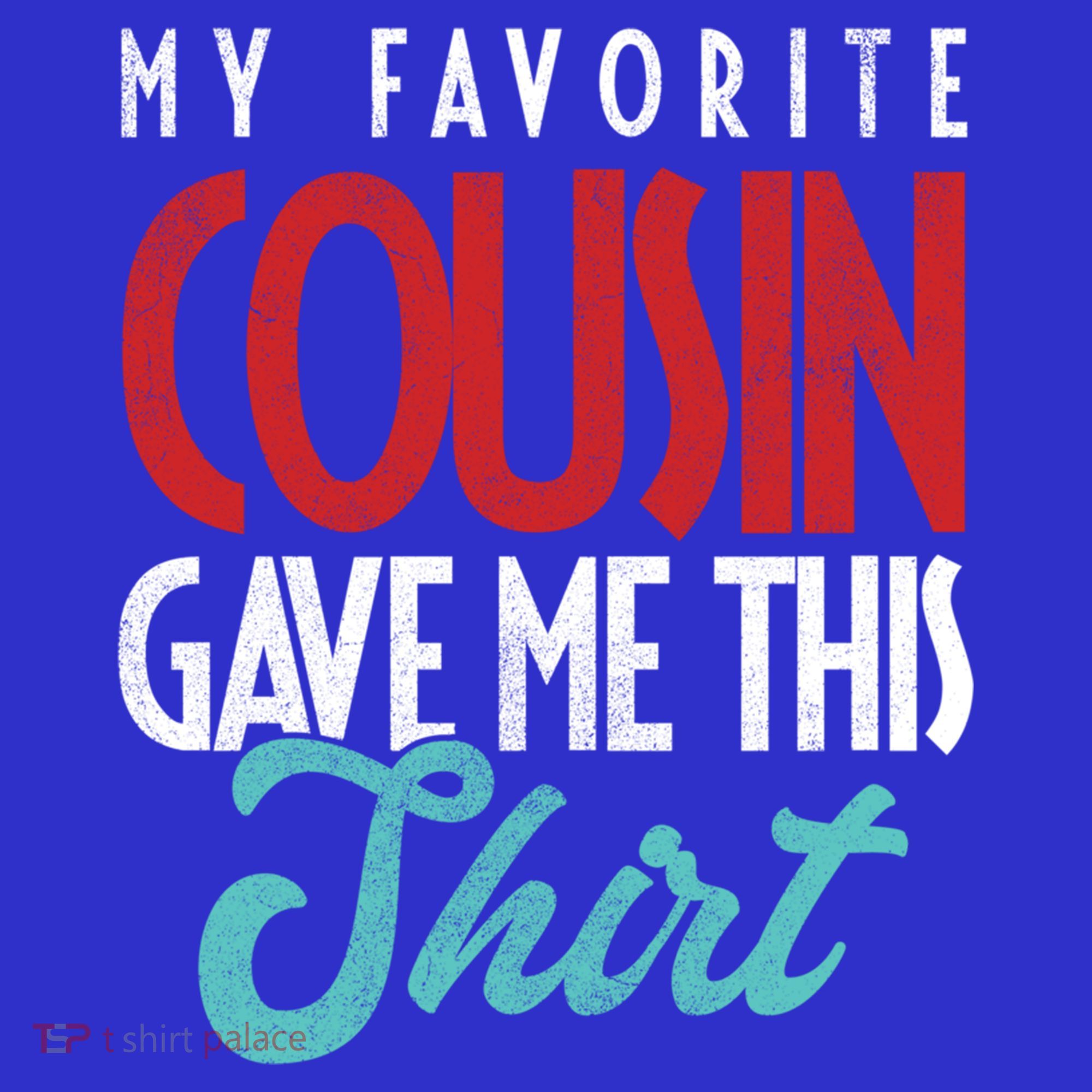 Cousin Sister Brother Uncle Aunt Niece Nephew Gift Sweatshirt