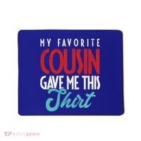 Cousin Sister Brother Uncle Aunt Niece Nephew Gift Mousepad thumb 0